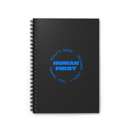 Human First Spiral Notebook